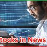 Stocks in News 21 March 