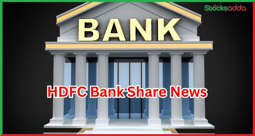 HDFC Bank Share News