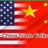 US-China Trade Talks 