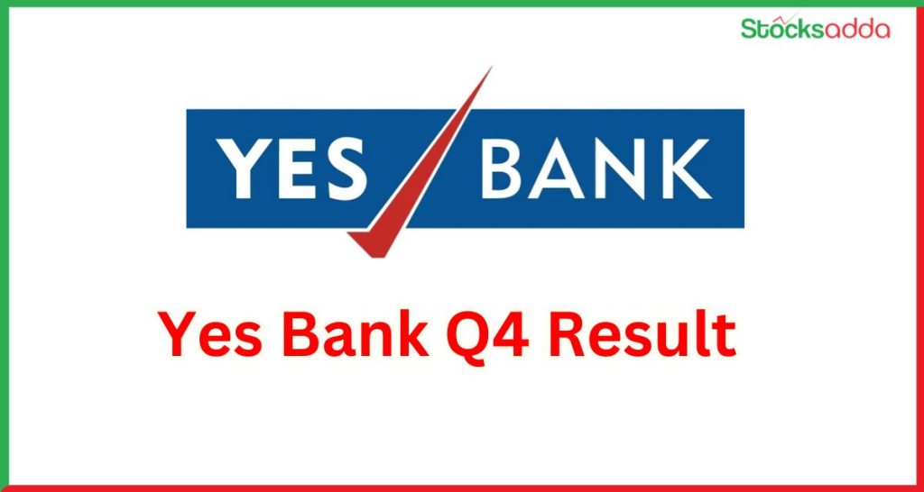 Yes Bank Q4 Result