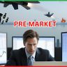 Pre Market 9 May