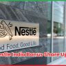 Nestle India Bonus Share Update
