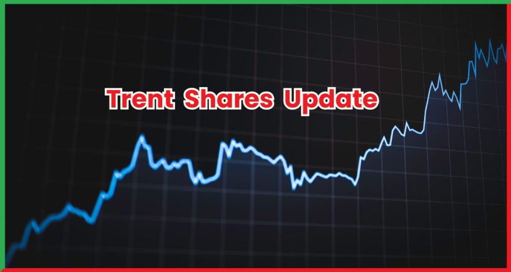 Trent Shares Update