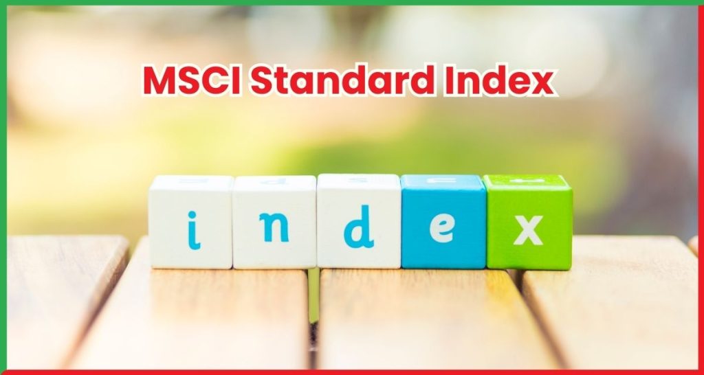MSCI Standard Index