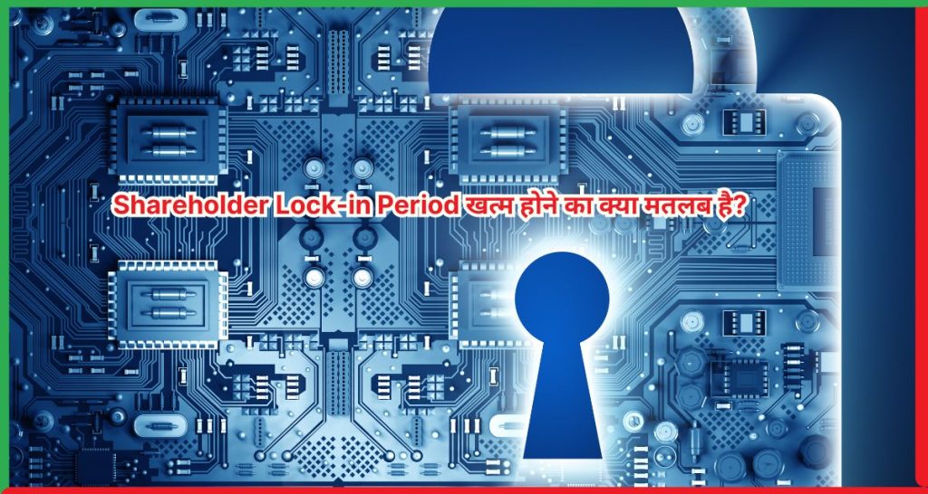 Shareholder Lock-in Period