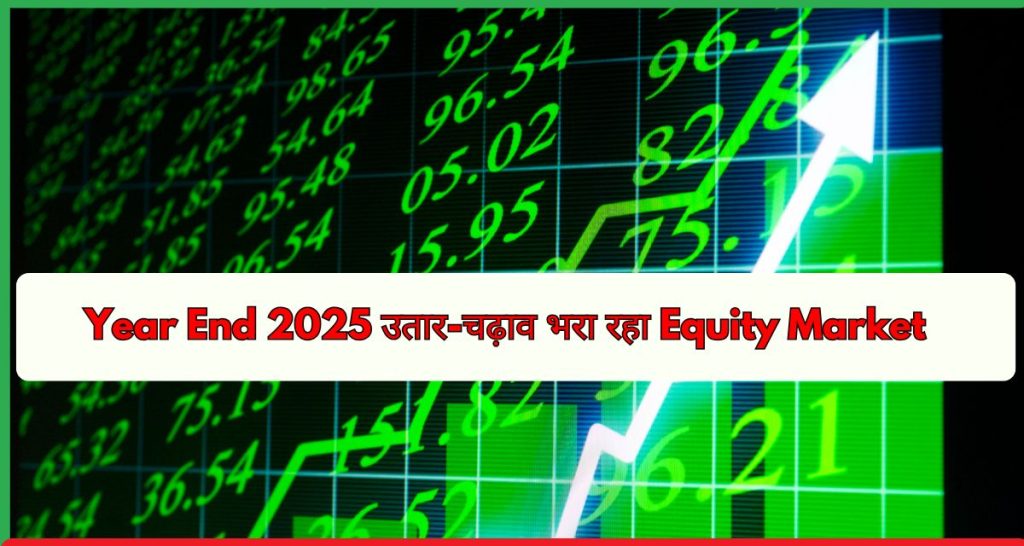 Year End 2025 Equity Market
