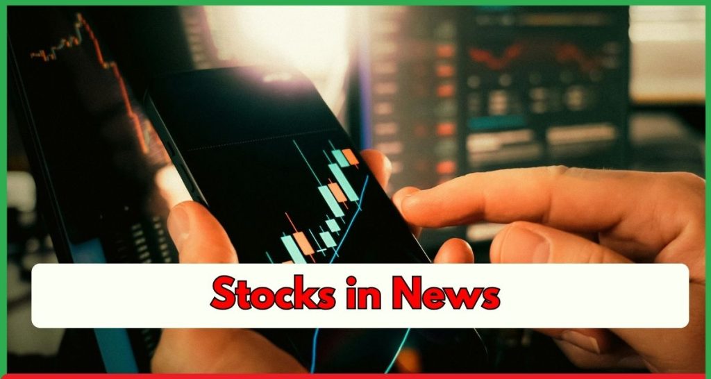 Stocks in News 20 February 2026