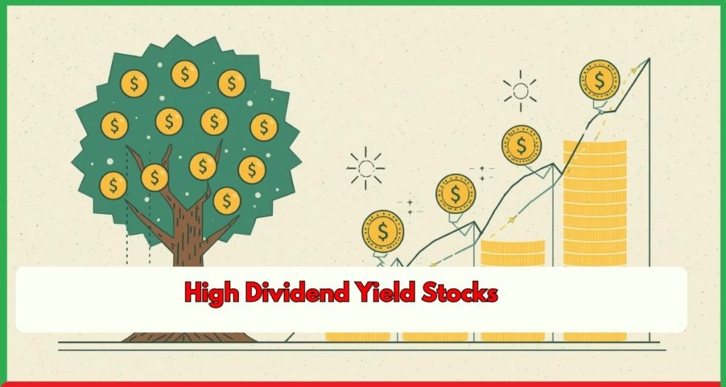 High Dividend Yield Stocks