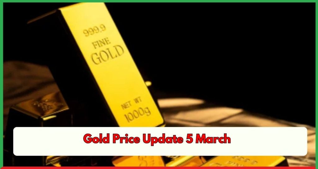 Gold Price Update 5 March