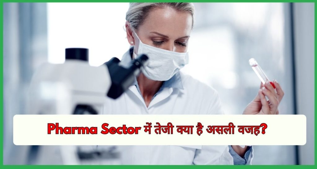 Pharma Sector