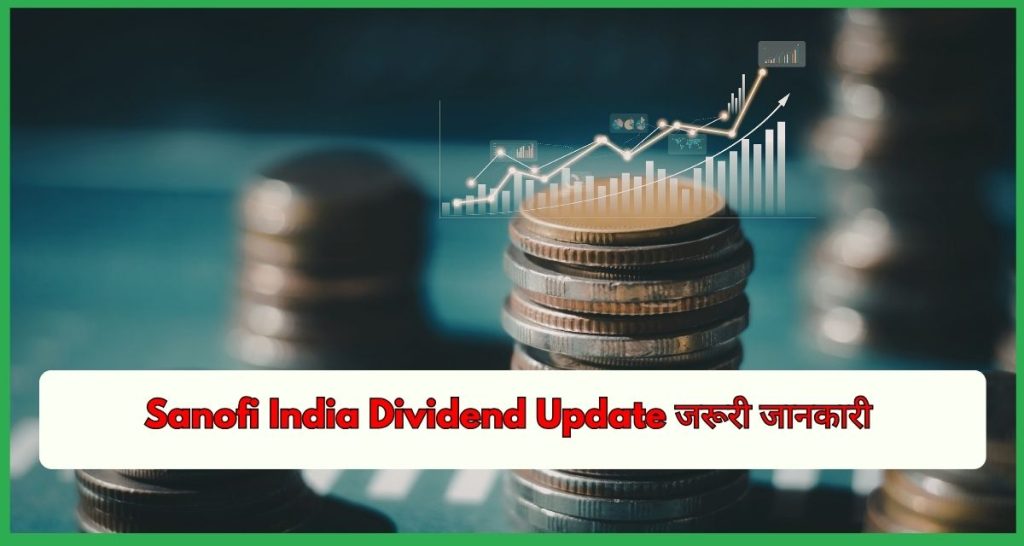 Sanofi India Dividend Update