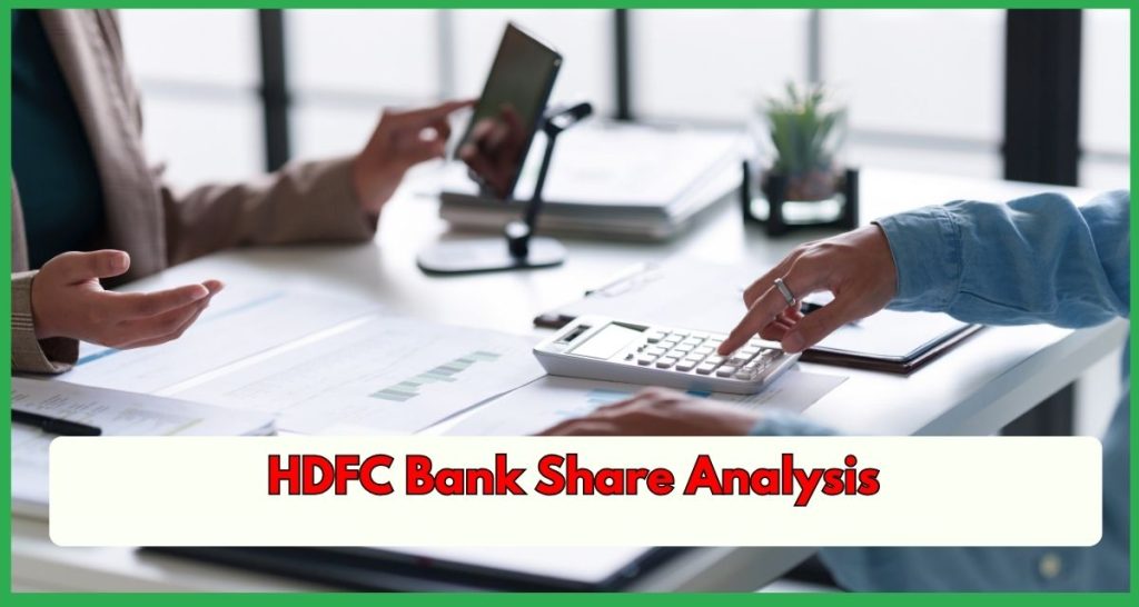 HDFC Bank Share Analysis